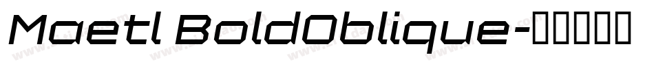 Maetl BoldOblique字体转换